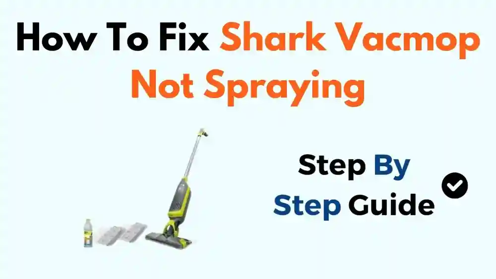 How to Fix Shark Robot Mop Not Spraying